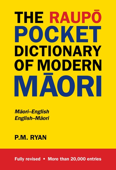 The Raupō Pocket Dictionary of Modern Māori