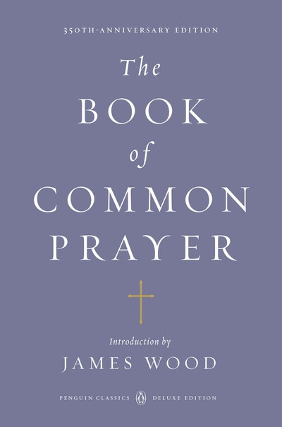 The Book Of Common Prayer (Penguin Classics Deluxe Edition)