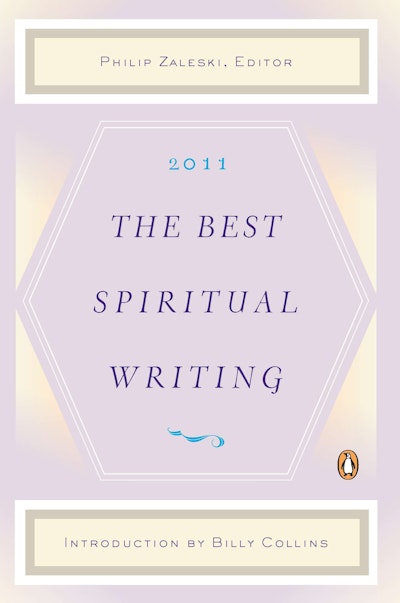 The Best Spiritual Writing 2011