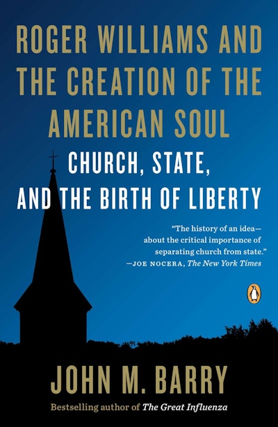 Roger Williams and the Creation of the American Soul