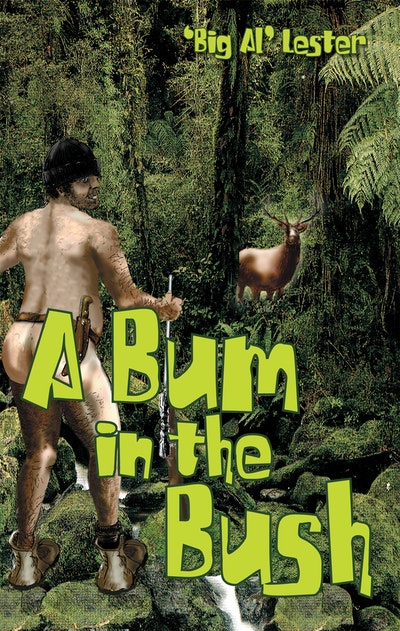 A Bum in the Bush