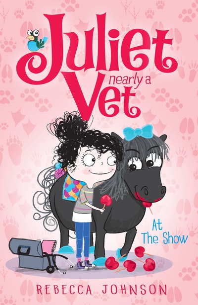 At the Show: Juliet, Nearly a Vet (Book 2)