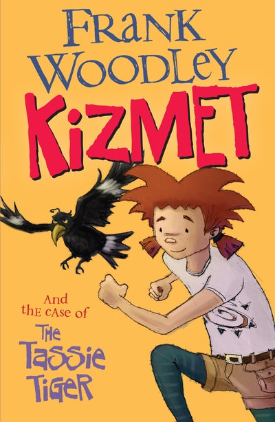 Kizmet and the Case of the Tassie Tiger