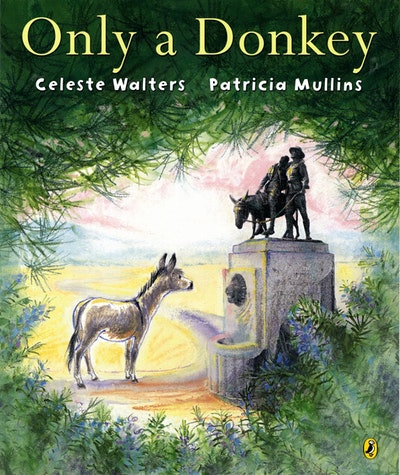 Only a Donkey