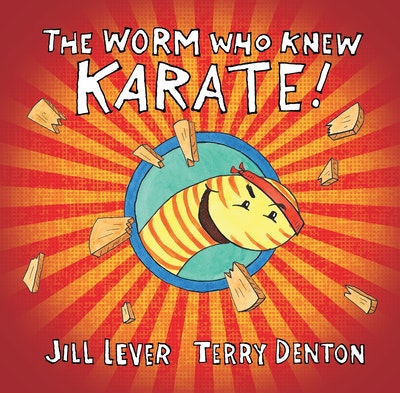 The Worm Who Knew Karate