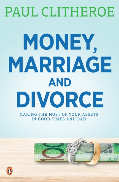 Money, Marriage and Divorce