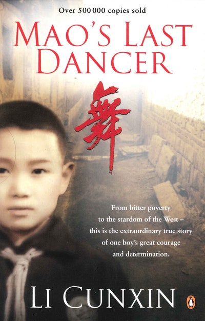Maos Last Dancer By Li Cunxin Penguin Books Australia