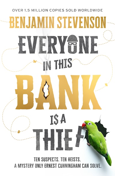 Everyone In This Bank Is A Thief