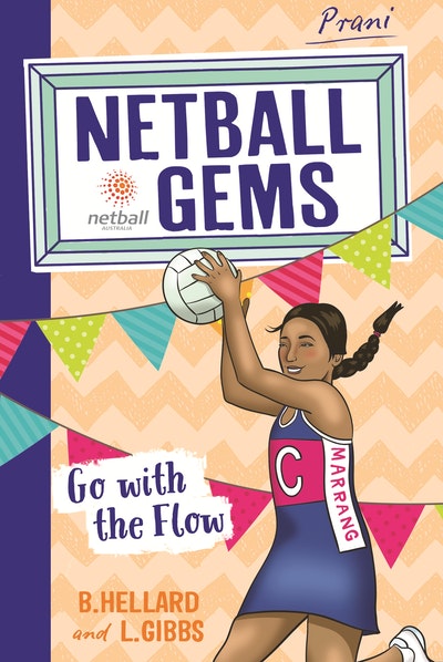 Netball Gems 7: Go with the Flow