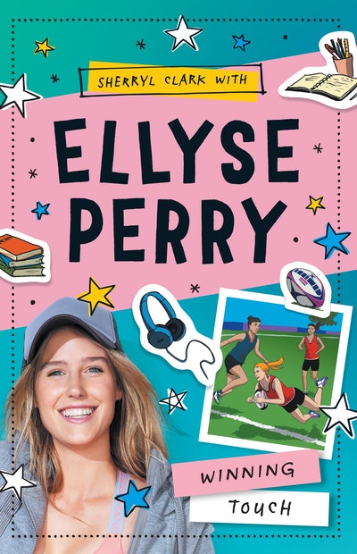 Ellyse Perry 3: Winning Touch