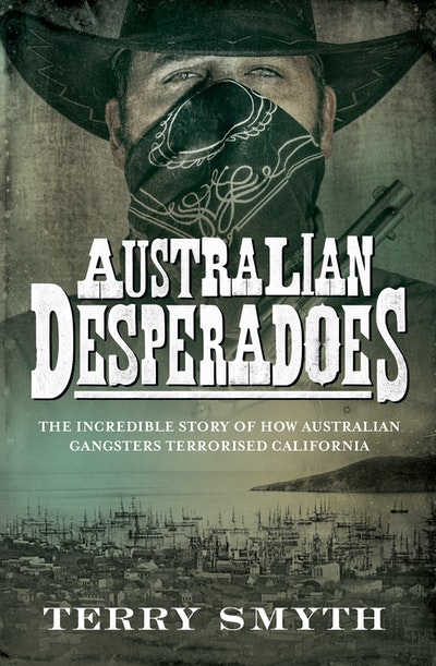 Australian Desperadoes