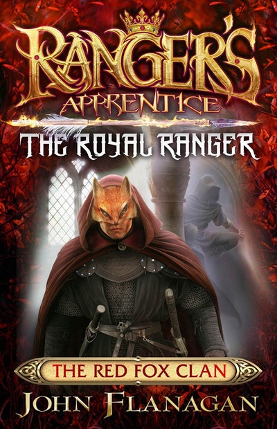 Ranger's Apprentice The Royal Ranger 2: The Red Fox Clan