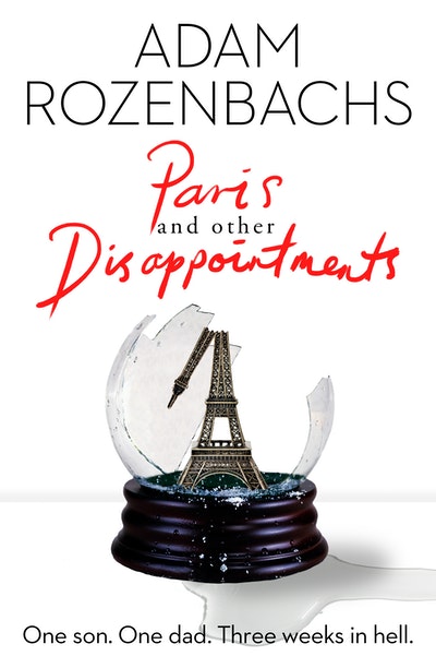 Paris and Other Disappointments