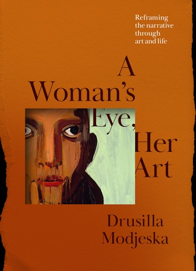 A Woman’s Eye, Her Art