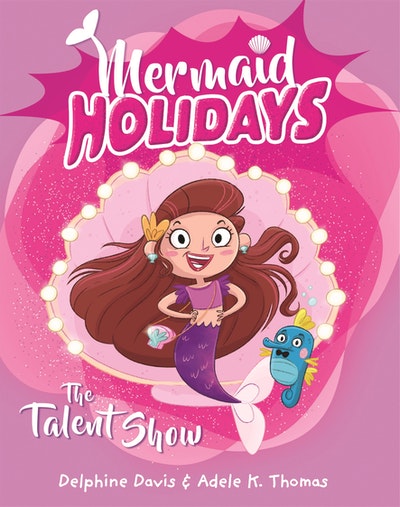 Mermaid Holidays 1: The Talent Show