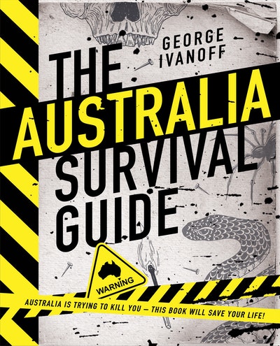 The Australia Survival Guide