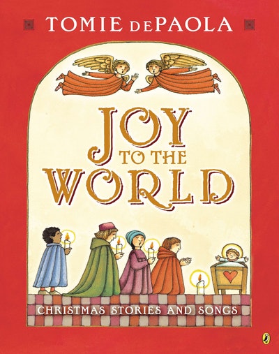 Joy To The World By Tomie Depaola Penguin Books Australia 3568