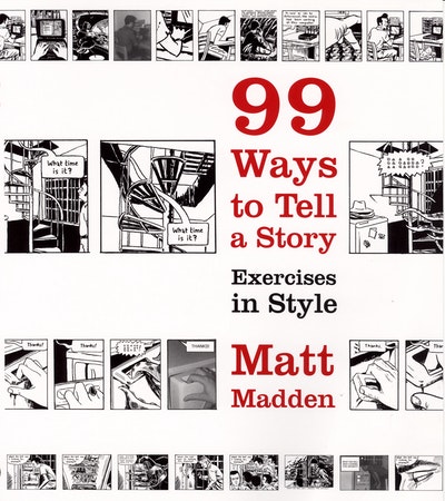 99 Ways to Tell a Story