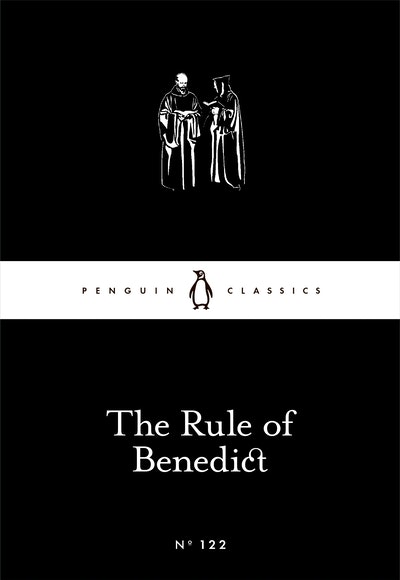 The Rule of Benedict
