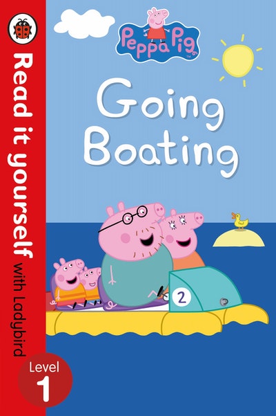 Peppa Pig: Going Boating – Read It Yourself with Ladybird Level 1