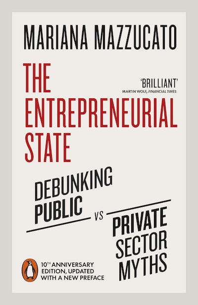 The Entrepreneurial State