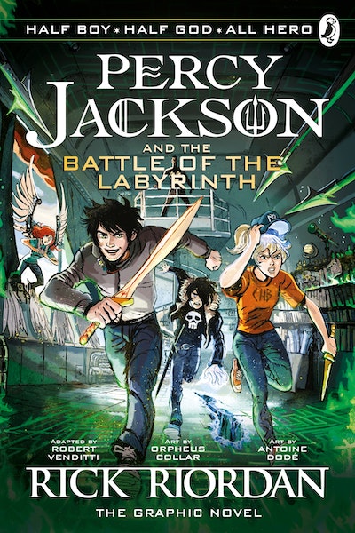 The Battle of the Labyrinth: The Graphic Novel (Percy Jackson Book 4 ...
