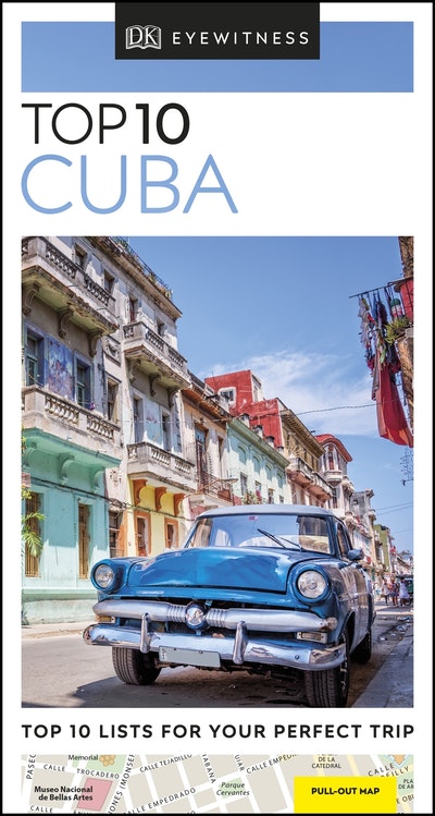 Top 10 Cuba: Eyewitness Travel Guide