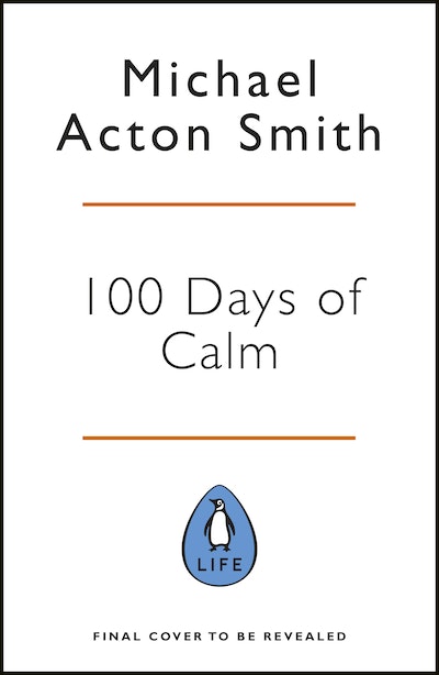100 Days of Calm