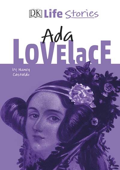DK Life Stories Ada Lovelace