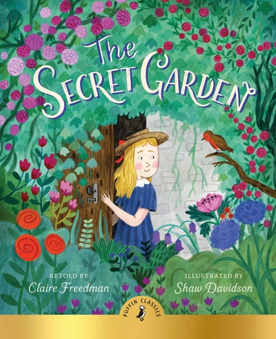 The Secret Garden by Claire Freedman - Penguin Books Australia