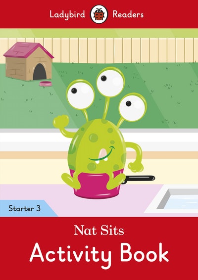 Nat Sits Activity Book - Ladybird Readers Starter Level 3