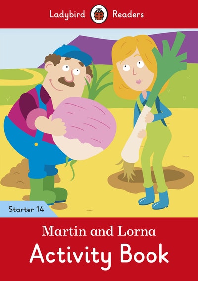 Martin And Lorna Activity Book - Ladybird Readers Starter Level 14