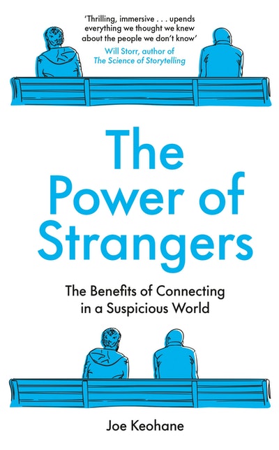 The Power of Strangers