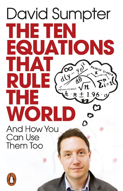 The Ten Equations that Rule the World