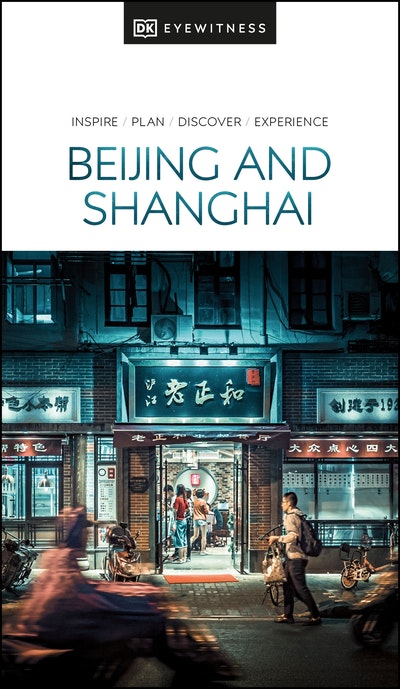 DK Eyewitness Beijing and Shanghai