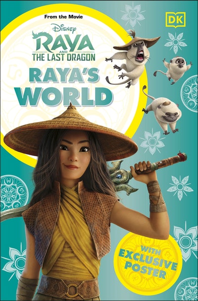 Disney Raya and the Last Dragon Raya's World