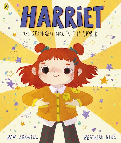 Harriet the Strongest Girl in the World