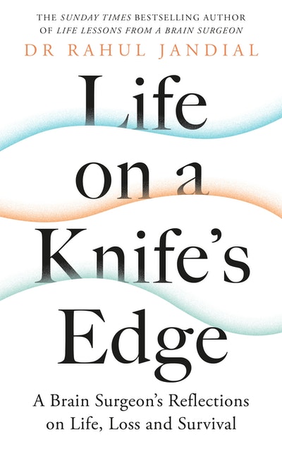 Life on a Knife's Edge
