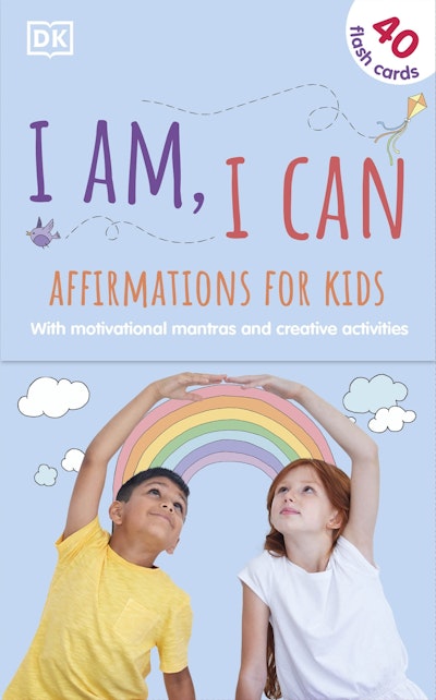 I Am, I Can: Affirmations Flash Cards for Kids