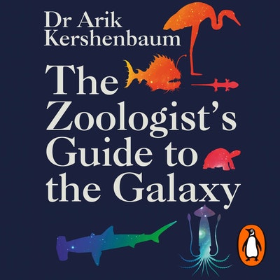 The Zoologist's Guide to the Galaxy