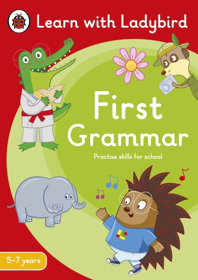 First Grammar: A Learn with Ladybird Activity Book 5-7 years
