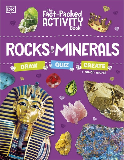 The Fact-Packed Activity Book: Rocks and Minerals