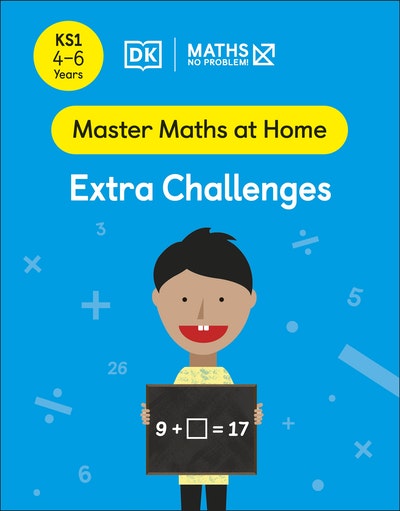 Maths - No Problem! Extra Challenges, Ages 4-6 (Key Stage 1)