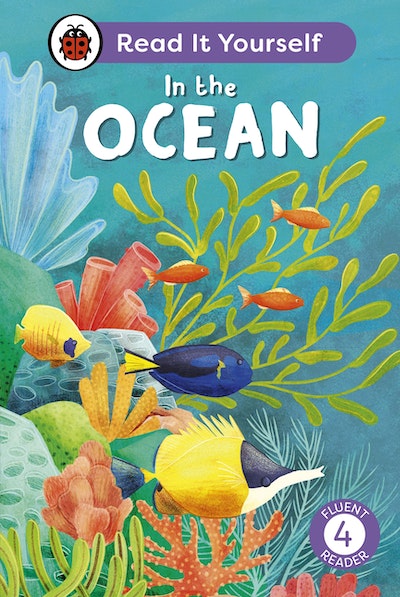 In the Ocean: Read It Yourself - Level 4 Fluent Reader