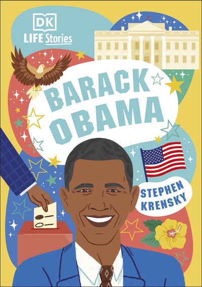 DK Life Stories Barack Obama