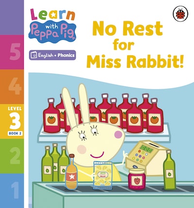 Learn with Peppa Phonics Level 3 Book 2 – No Rest for Miss Rabbit! (Phonics Reader)