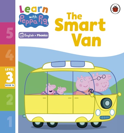 Learn with Peppa Phonics Level 3 Book 14 – The Smart Van (Phonics Reader)