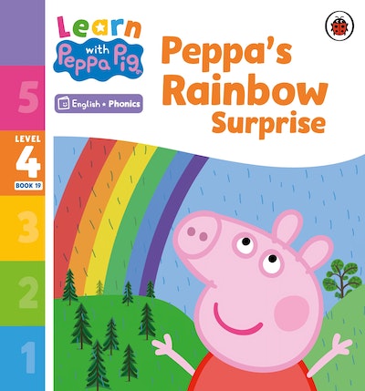 Learn with Peppa Phonics Level 4 Book 19 – Peppa’s Rainbow Surprise (Phonics Reader)