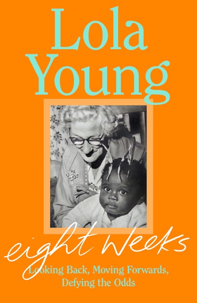 Eight Weeks