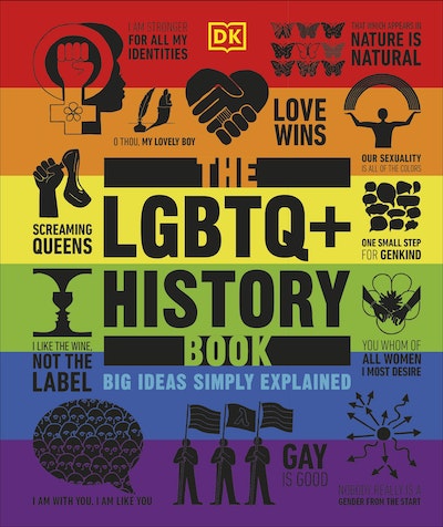 The LGBTQ + History Book By DK - Penguin Books Australia